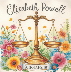 Watercolor illustration of the scales of justice surrounded by flowers, titled Elizabeth Powell Scholarship
